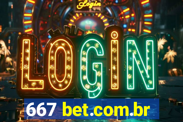 667 bet.com.br